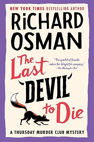 The Last Devil to Die (Thursday Murder Club, #4)