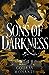 Sons of Darkness (The Raag of Rta, #1)
