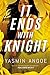 It Ends with Knight (Nena Knight #3)