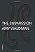 The Submission: A Novel