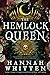 The Hemlock Queen (The Nightshade Crown, #2)