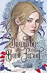 Daughter of the Bone Forest (Witch Hall, #1)