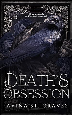 Death's Obsession by Avina St. Graves