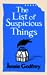 The List of Suspicious Things