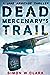 Dead Mercenary's Trail (Jake Armitage Thriller Book #2)