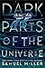 Dark Parts of the Universe by Samuel       Miller