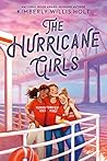 The Hurricane Girls by Kimberly Willis Holt