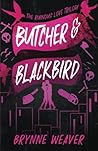 Butcher & Blackbird by Brynne Weaver