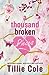 A Thousand Broken Pieces (A Thousand Boy Kisses, #2)