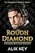 Rough Diamond (Diamond Ring #1)