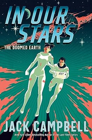 In Our Stars (The Doomed Earth, #1)