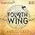 Fourth Wing (Part 1 of 2) [Dramatized Adaptation] by Rebecca Yarros