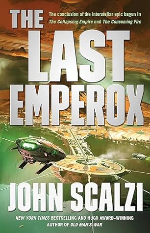 The Last Emperox by John Scalzi