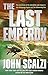 The Last Emperox (The Interdependency, #3)