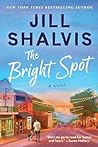 The Bright Spot by Jill Shalvis