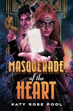 Masquerade of the Heart (Garden of the Cursed, #2)