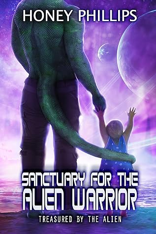 Sanctuary for the Alien Warrior (Treasured by the Alien #10)