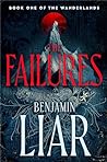 The Failures (The Wanderlands, #1)