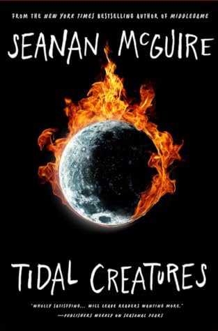 Tidal Creatures (Alchemical Journeys, #3)