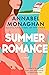 Summer Romance by Annabel Monaghan