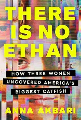 There Is No Ethan by Anna Akbari