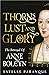 Thorns, Lust and Glory: The betrayal of Anne Boleyn