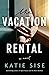 The Vacation Rental