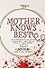 Mother Knows Best: Tales of Homemade Horror (A Women in Horror Anthology)