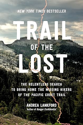 Trail of the Lost by Andrea Lankford