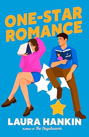 One-Star Romance by Laura Hankin