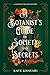 A Botanist's Guide to Society and Secrets (Saffron Everleigh Mystery, #3)