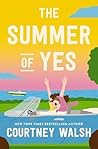 The Summer of Yes