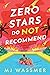 Zero Stars, Do Not Recommend