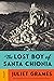 The Lost Boy of Santa Chionia