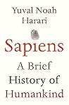 Sapiens by Yuval Noah Harari