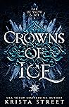 Crowns of Ice by Krista Street