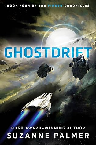 Ghostdrift (Finder Chronicles, #4)