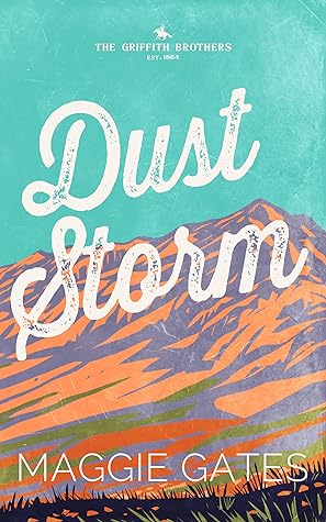 Dust Storm by Maggie C. Gates