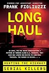 Long Haul: Hunting the Highway Serial Killers