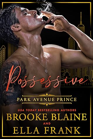 Possessive Park Avenue Prince by Brooke Blaine