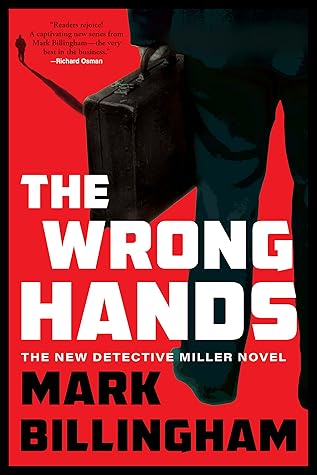 The Wrong Hands (Detective Miller, #2)