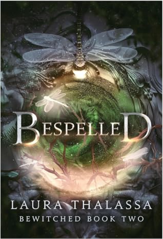 Bespelled by Laura Thalassa