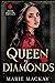 Queen of Diamonds (High Roller Omegas)