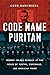 Code Name Puritan: Norman Holmes Pearson at the Nexus of Poetry, Espionage, and American Power