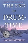 The End of Drum-Time by Hanna Pylväinen