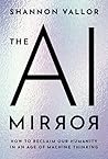 The AI Mirror: Ho...