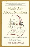 Much Ado About Numbers by Rob Eastaway