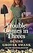 Trouble Comes in Threes (Rose Gardner Investigatons #8)