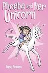 Phoebe and Her Unicorn by Dana Simpson