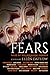 Fears: Tales of Psychological Horror